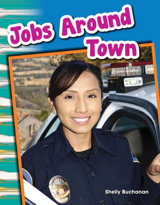 Jobs Around Town (Content and Literacy in Social Studies Gra ... - cover