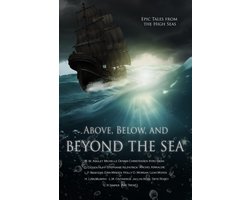 Above, Below, and Beyond the Sea