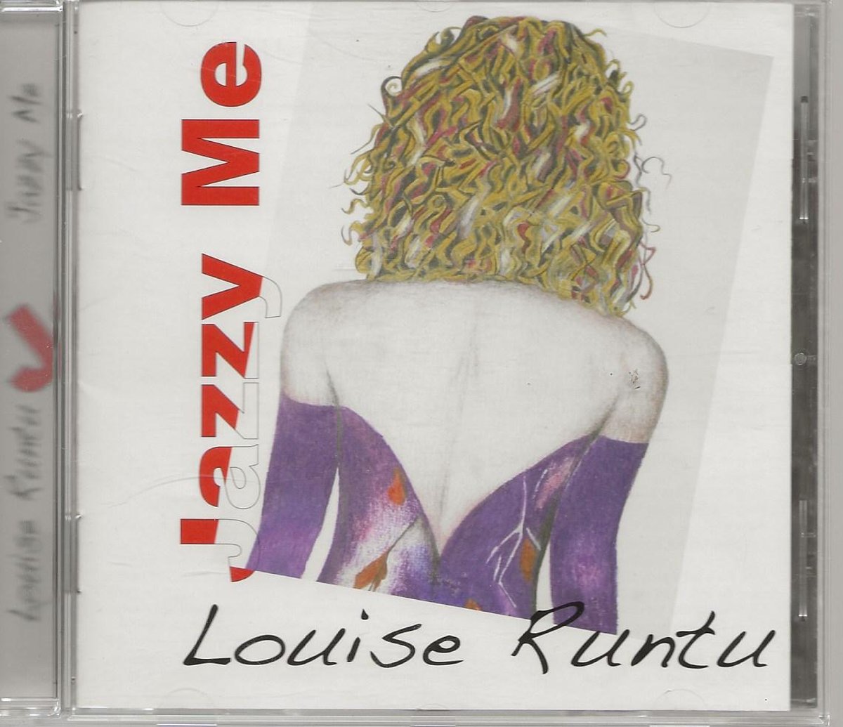 JAZZY ME - LOUISE RUNTU