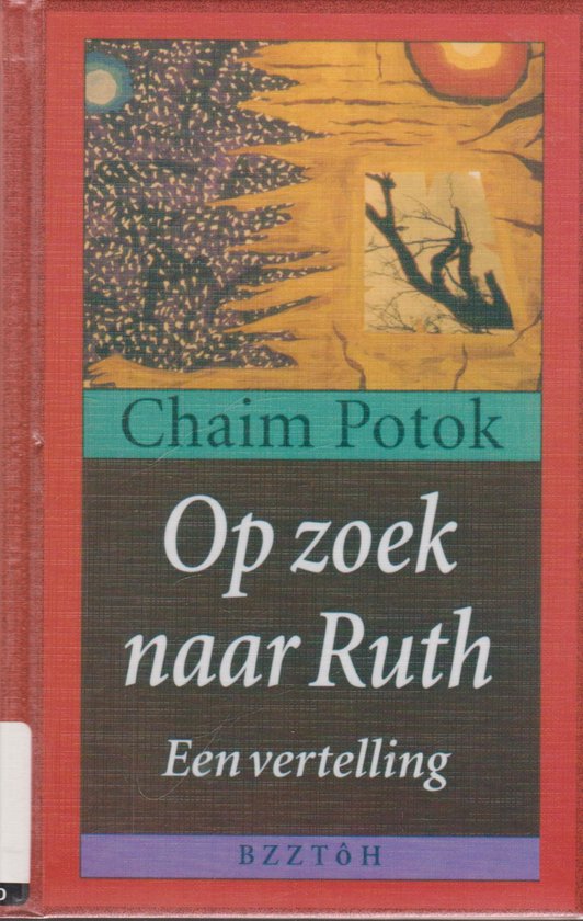 Op Zoek Naar Ruth Een Vertelling