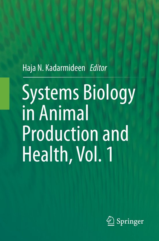 Systems Biology in Animal Production and Health, Vol. 1 - cover