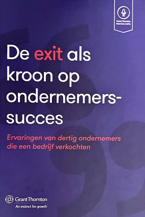 9789082760927 - De exit als kroon op ondernemerssucces