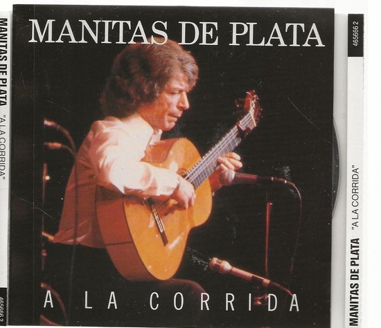 Manitas De Plata : A La Corrida (CD) CD