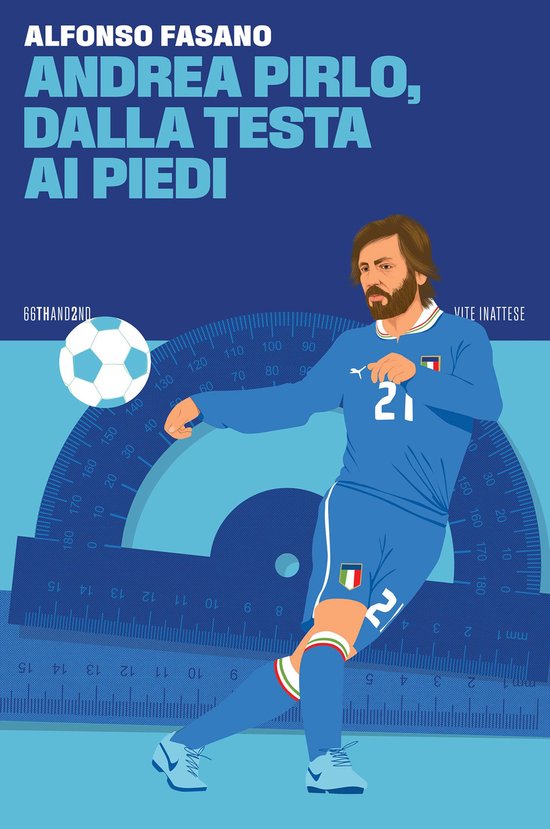 Andrea Pirlo, dalla testa ai piedi - cover