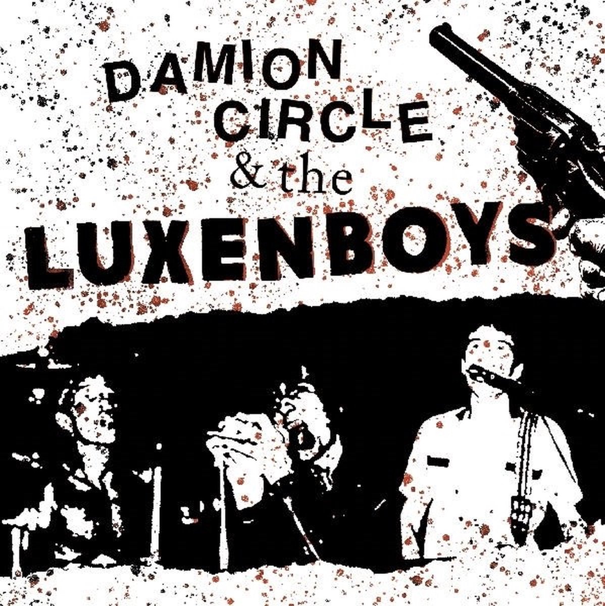 Damion Circle & The Luxenboys - Wrap It Up (7" Single)