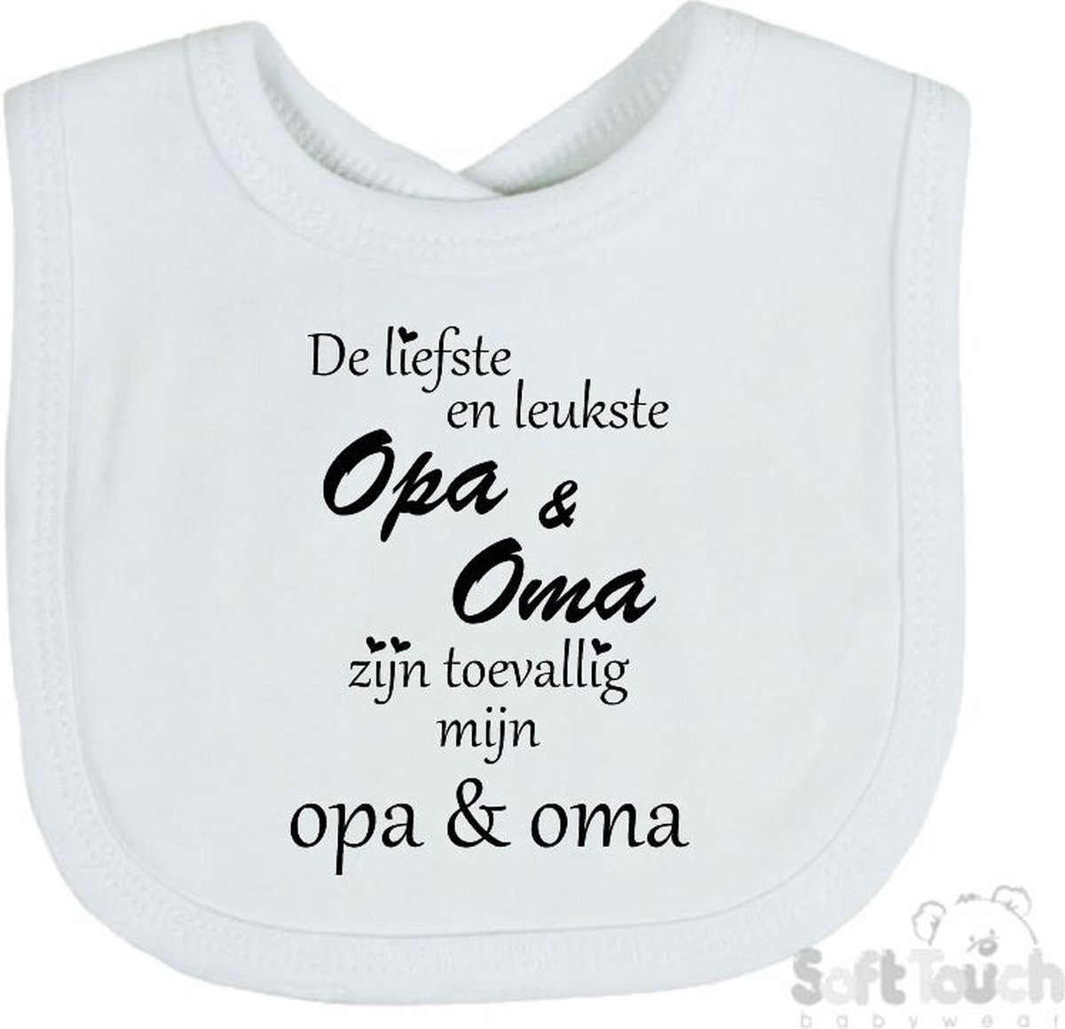 Goedkoopste Soft Touch Slabber Slabbetje Slab De liefste en leukste Opa & Oma zijn toevallig mijn opa & oma Unisex Katoen Wit/zwart Maat 33x22 Cm