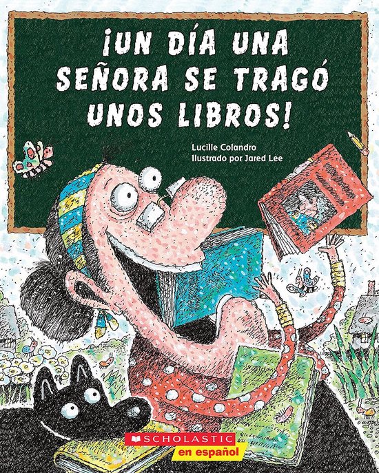 ¡Un día una señora se tragó unos libros! (There Was an O ... - cover
