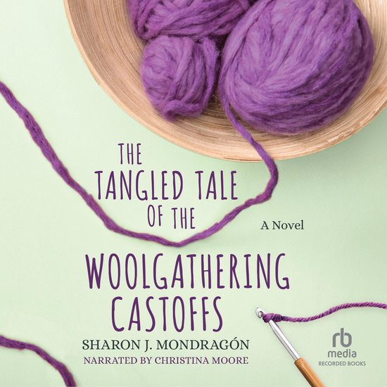 The Tangled Tale of the Woolgathering Castoffs - cover