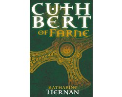 The Cuthbert Novels- Cuthbert of Farne