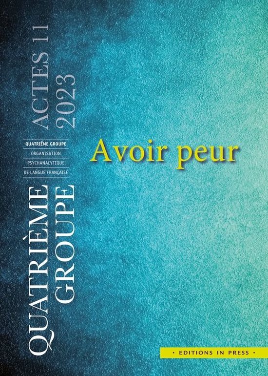 Actes du quatrième groupe - Avoir peur - cover