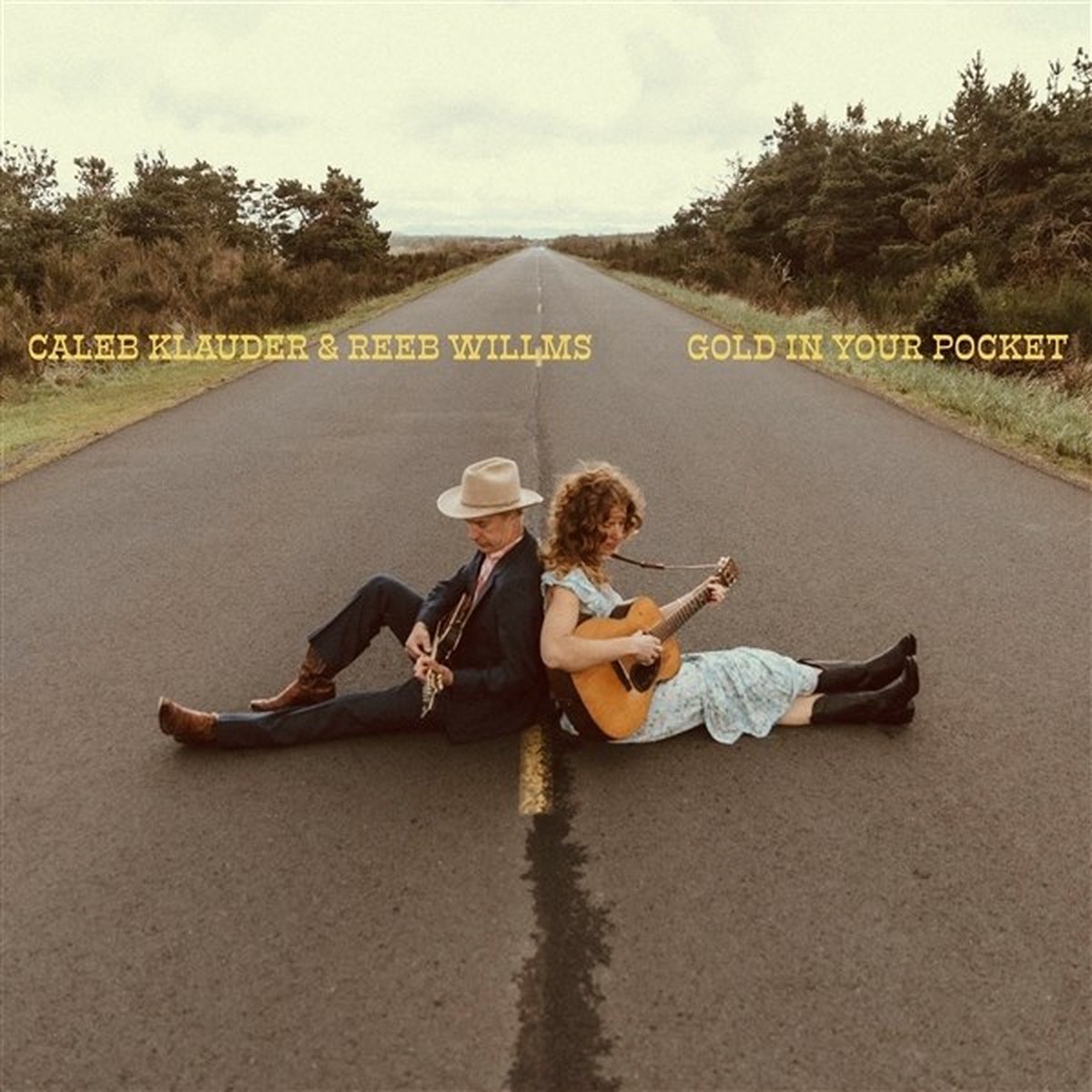 Caleb Klauder & Reeb Willms - Gold In Your Pocket (LP)