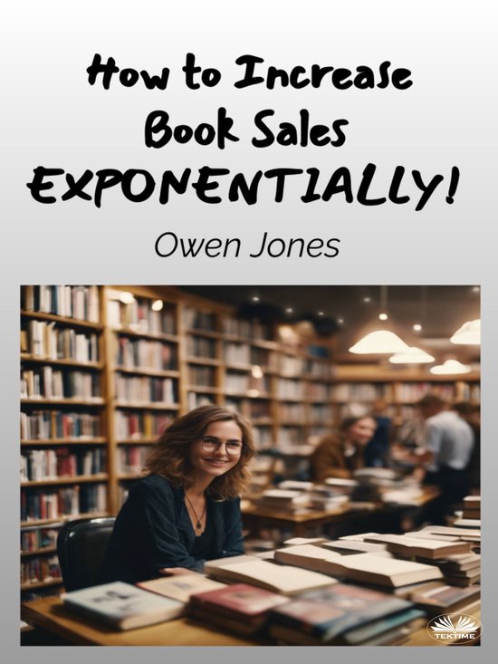 How To Increase Book Sales EXPONENTIALLY! - cover