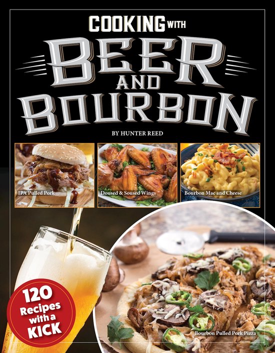 Cooking with Beer and Bourbon - cover