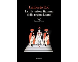 La misteriosa fiamma della regina Loana
