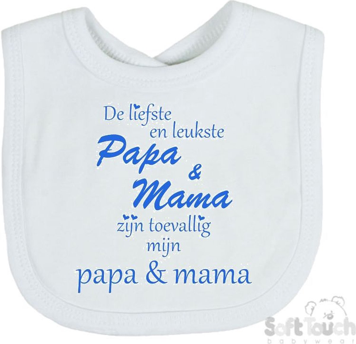 Goedkoopste Soft Touch Slabber Slabbetje Slab De liefste en leukste Papa & Mama zijn toevallig mijn Papa & Mama Unisex Katoen Wit/blauw Maat 33x22 Cm