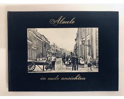 1 Almelo in oude ansichten