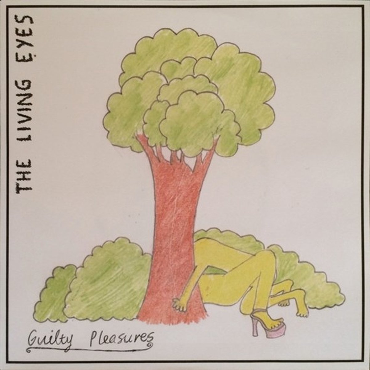 Living Eyes - Guilty Pleasures/ Lowlife (7" Single)