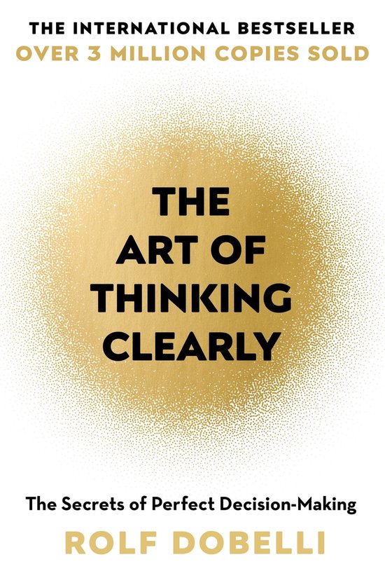 Art Of Thinking Clearly - cover