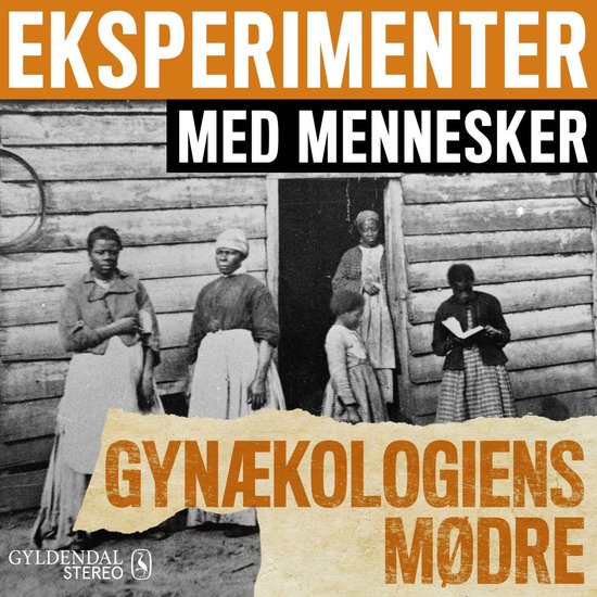 Foto: Eksperimenter med mennesker gyn kologiens m dre