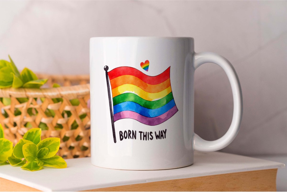 Mok Born this Way - LGBT - LGBTQ - LoveIsLove - PrideMaand - LiefdeIsLiefde - Gelijkheid