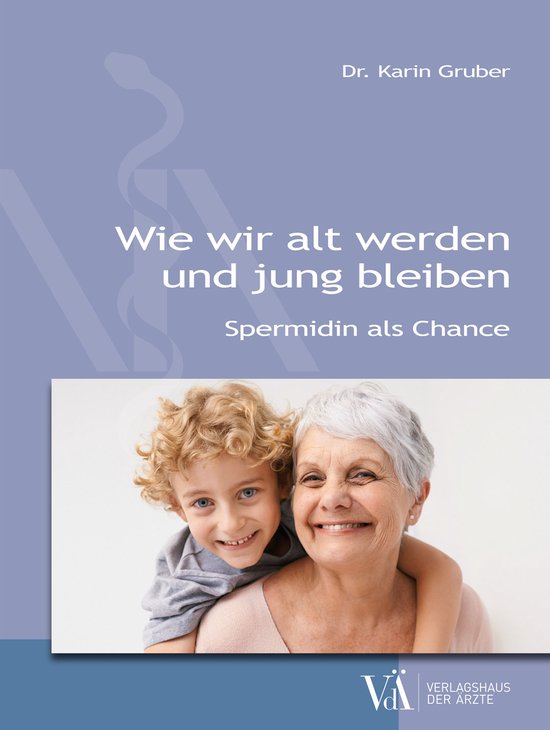 Wie wir alt werden und jung bleiben - cover