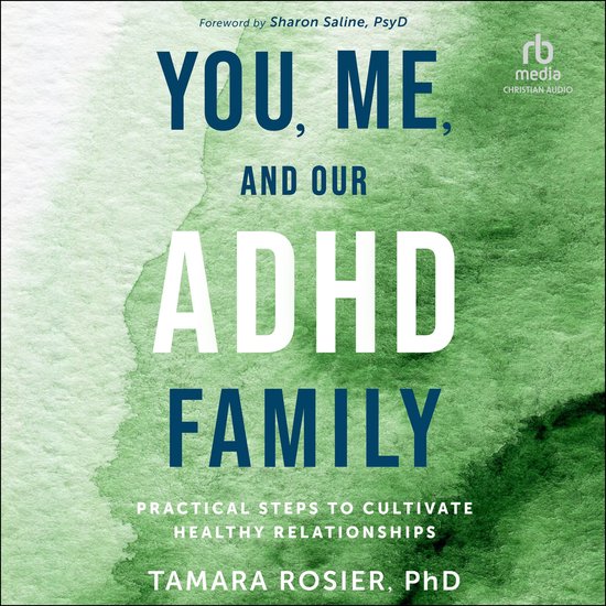 You, Me, and Our ADHD Family