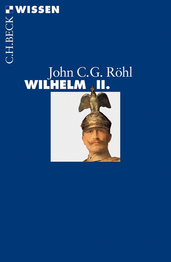 Beck'sche Reihe 2787 - Wilhelm II. - cover