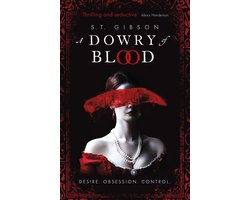 A Dowry Of Blood