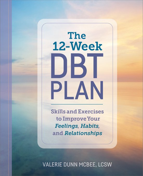 The 12-Week DBT Plan - cover
