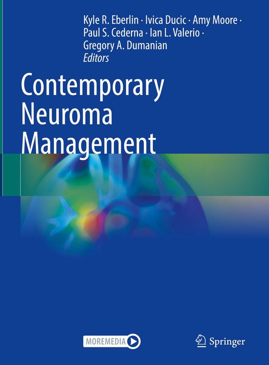 Medicine (R0) - Contemporary Neuroma Management - cover