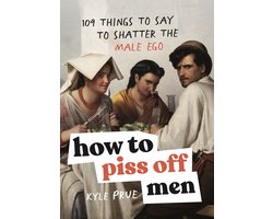 Omslag van How to Piss Off Men