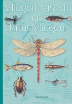 Vliegen, Vissen en Kunstvliegen