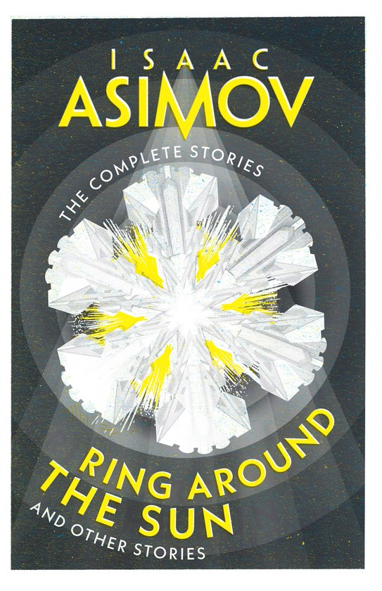 The Complete Stories- Ring Around the Sun