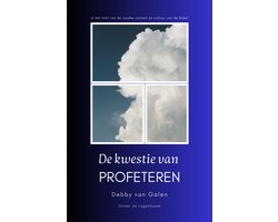 Kwestie van profeteren, Galen, Debby van