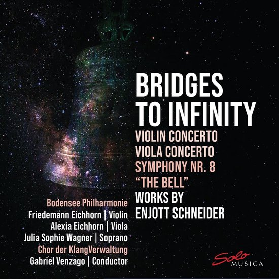 Enjott Schneider - Bridges To Infinity (CD)