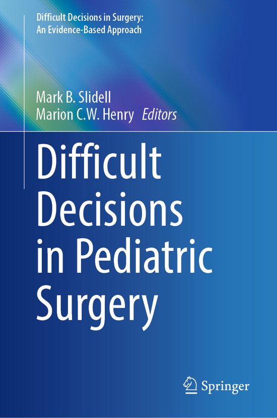 Difficult Decisions in Surgery: An Evidence-Based Approach-  ... - cover