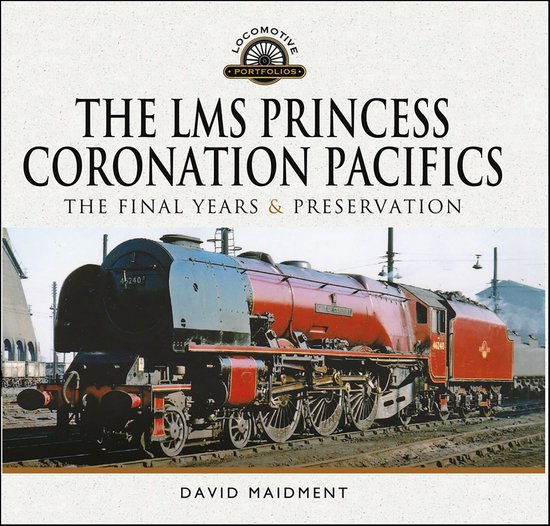 Foto: Locomotive portfolios the lms princess coronation pacifics