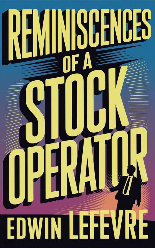 Reminiscences of a Stock Operator - cover