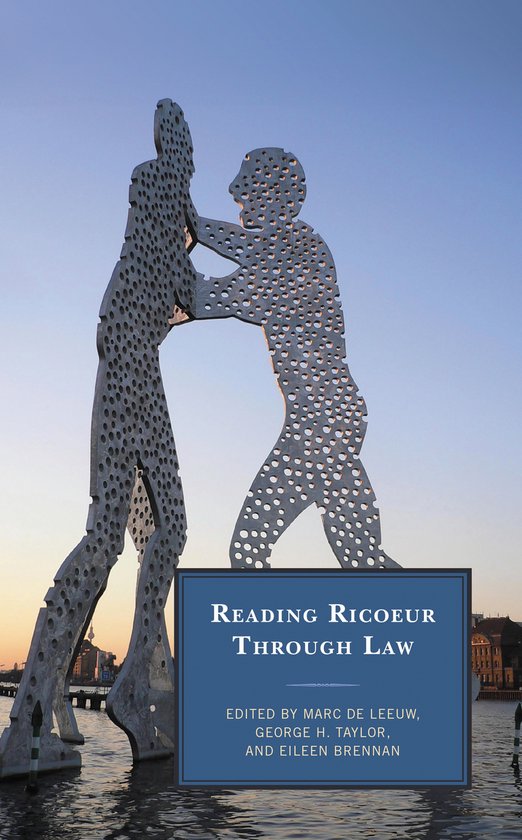 Studies in the Thought of Paul Ricoeur- Reading Ricoeur through Law