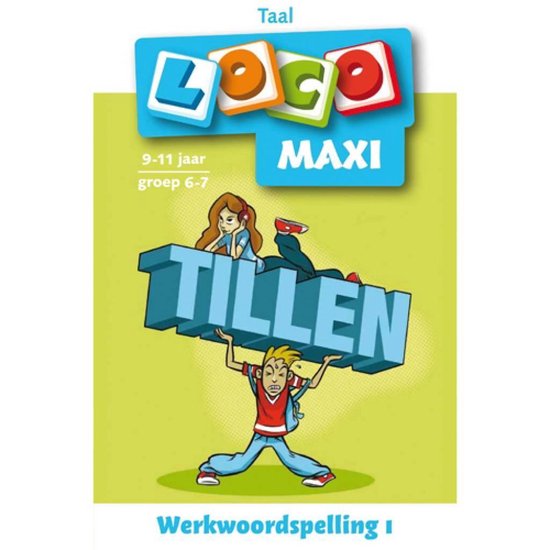Loco Maxi  -  Taal Werkwoordspelling 1; 9-11 jaar groep 6/7 - cover