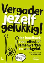 Vergader jezelf gelukkig