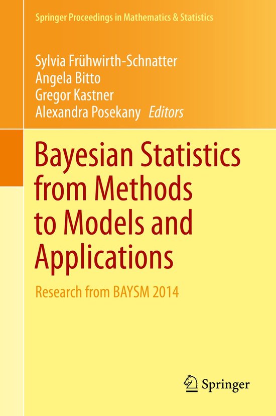 Bayesian Statistics from Methods to Models and Applications - cover