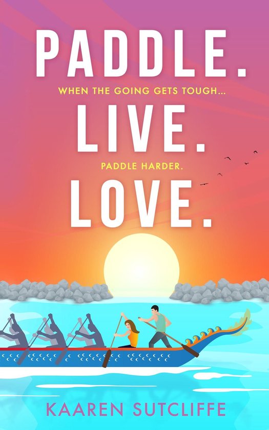Paddle. Live. Love. - cover