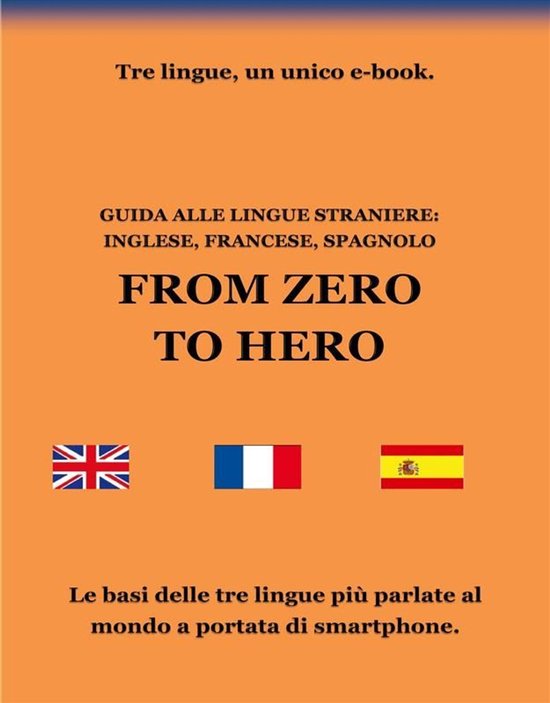 Guida alle lingue straniere: inglese, francese, spagnolo - cover