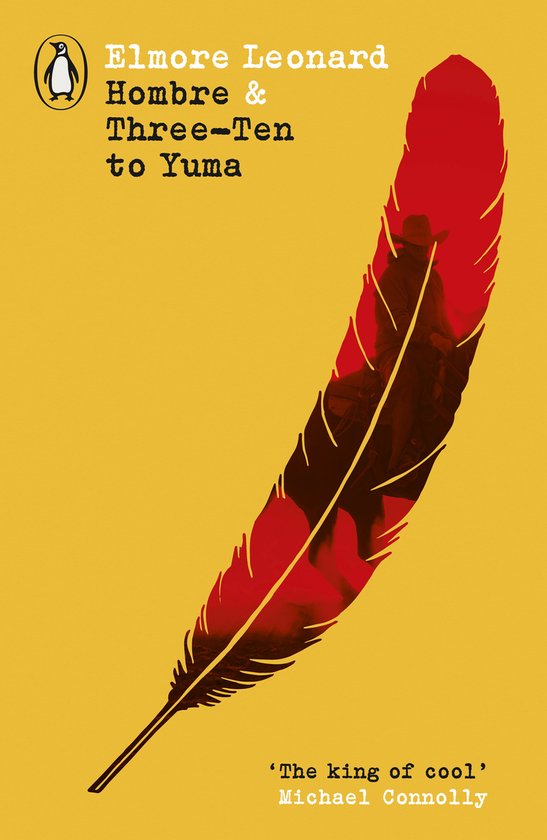 Penguin Modern Classics - Westerns- Hombre & Three-Ten to Yuma