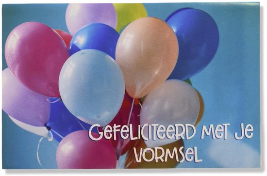 Wenskaart met de tekst 'Gefeliciteerd met je vormsel' en een tros veelkleurige ballonnen.
