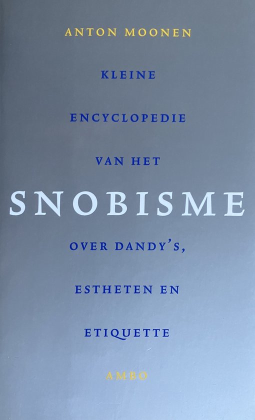 Kleine encyclopedie van het snobisme - cover