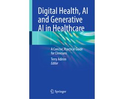Digital Health, AI and Generative AI in Healthcare