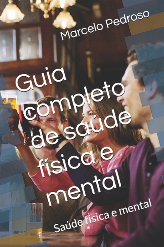 Guia completo de saúde física e mental - cover