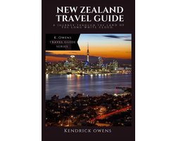 K. Owens Travel Guides- New Zealand Travel Guide